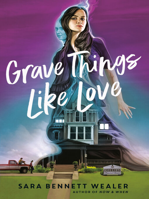 Title details for Grave Things Like Love by Sara Bennett Wealer - Wait list